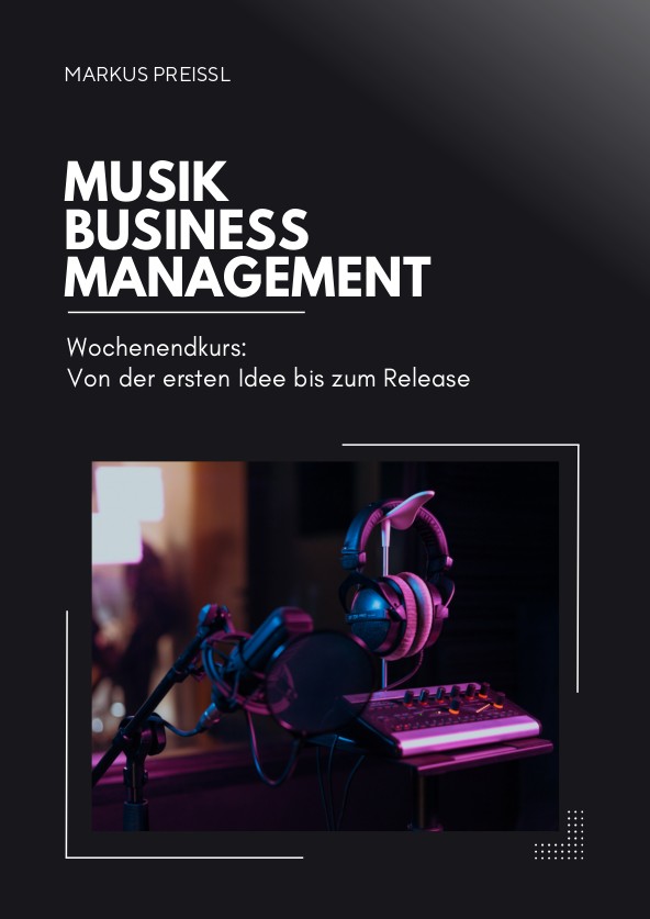 Music Business Management: Wochenendkurs